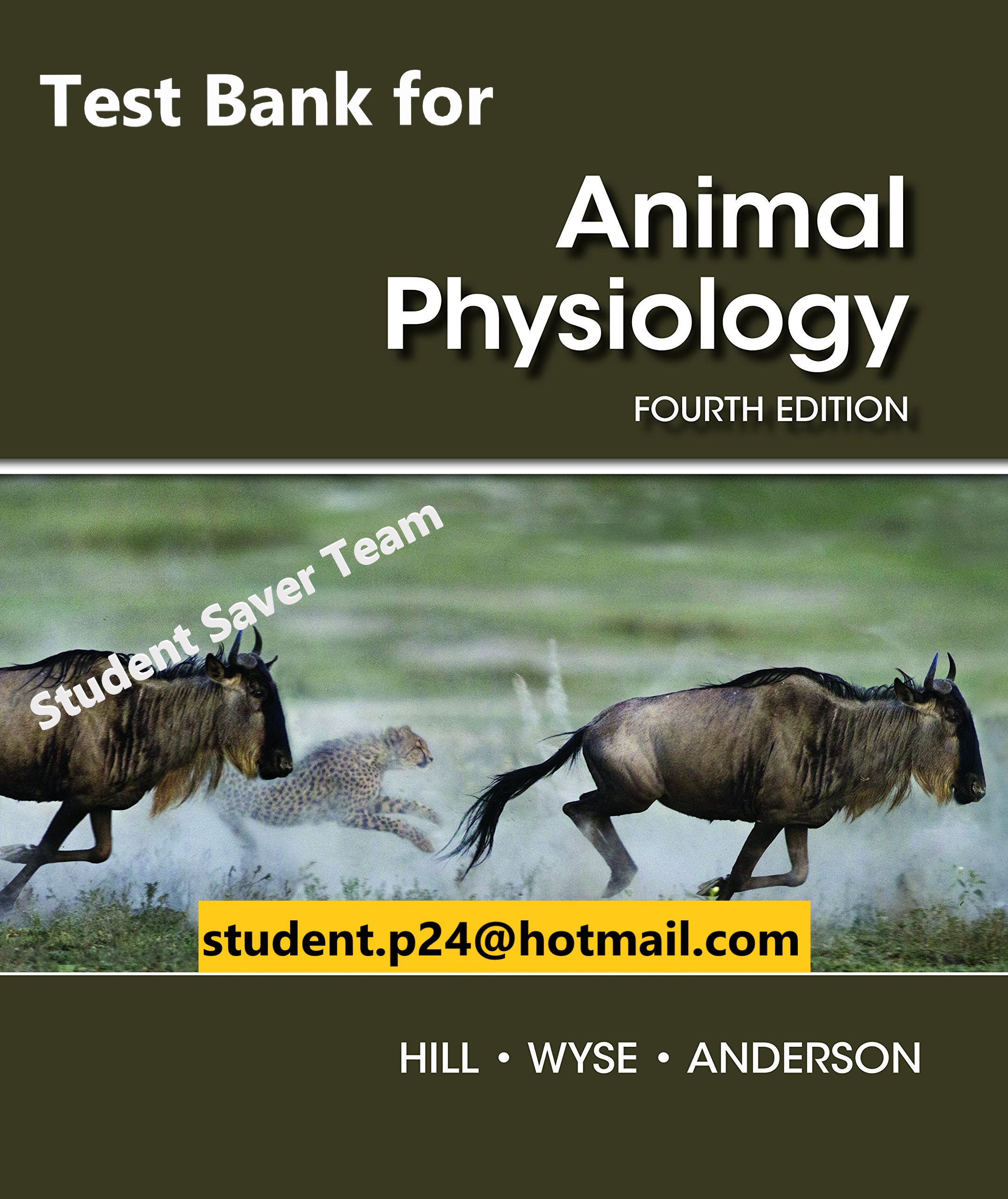 Animal Physiology 4th edition Richard W. Hill Test Bank