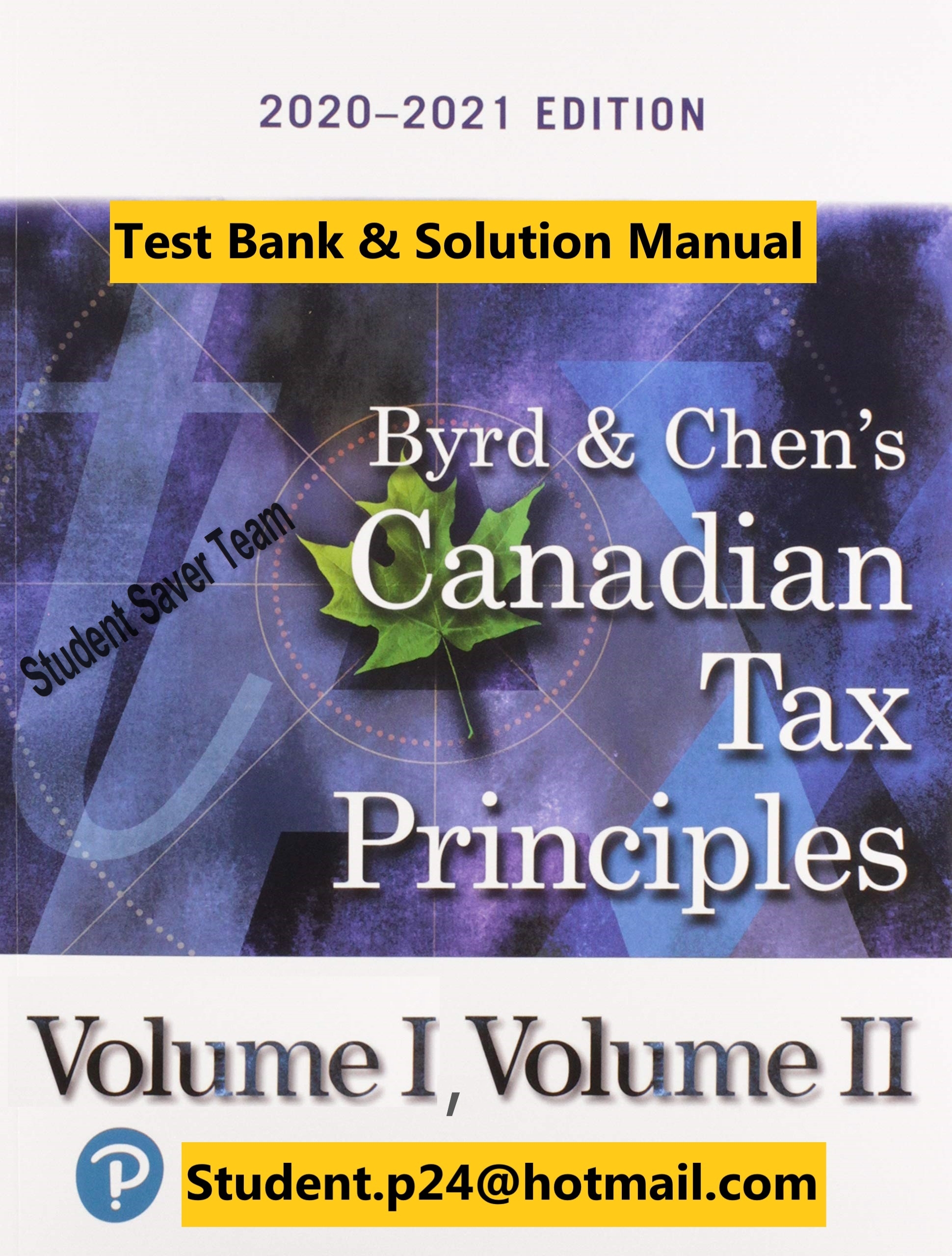 Canadian Tax Principles 2020-2021 Byrd Chens Test Bank Solution Manual